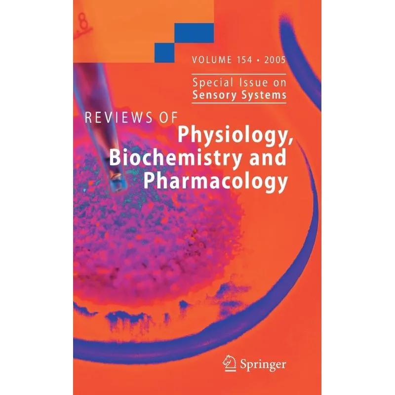 Reviews of Physiology, Biochemistry and Pharmacology 154