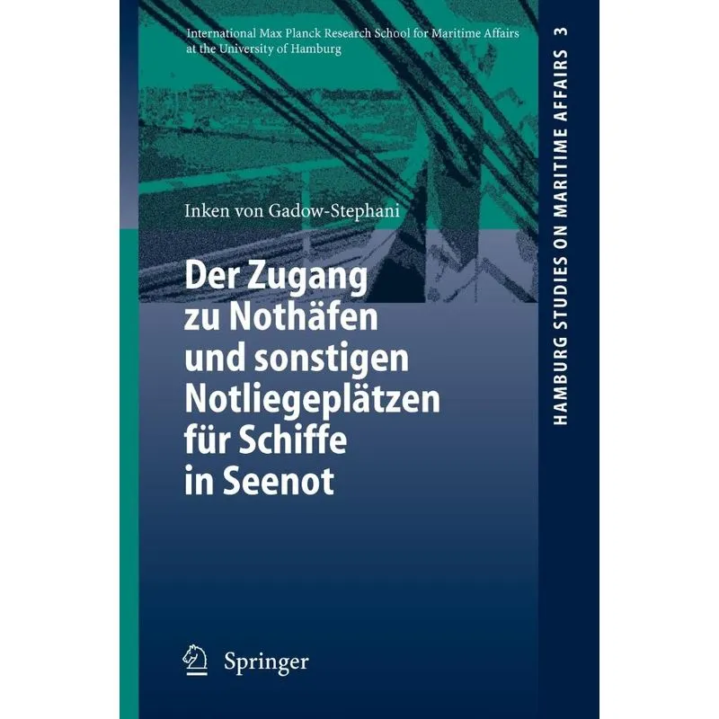 Der Zugang zu Nothäfen und sonstigen Notliegeplätzen für Schiffe in Seenot