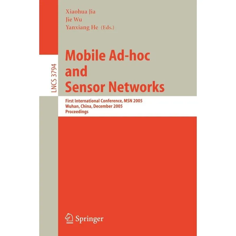 Mobile Ad-hoc and Sensor Networks