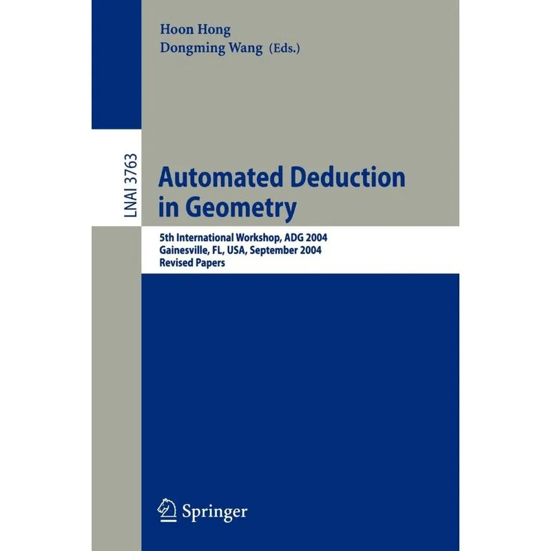 Automated Deduction in Geometry