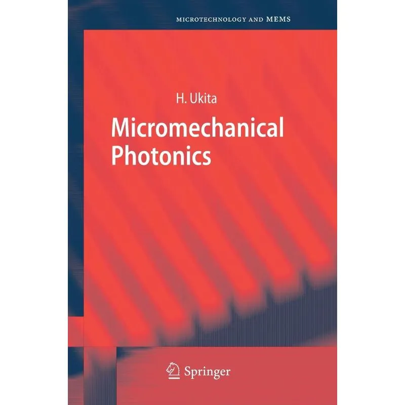 Micromechanical Photonics