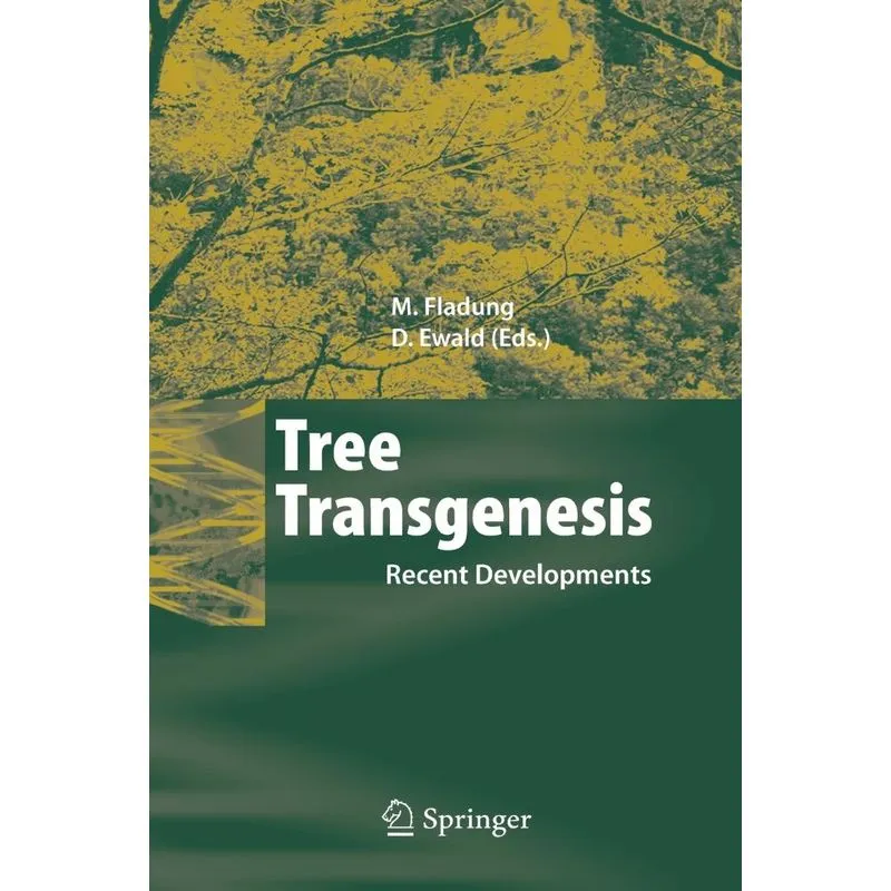 Tree Transgenesis