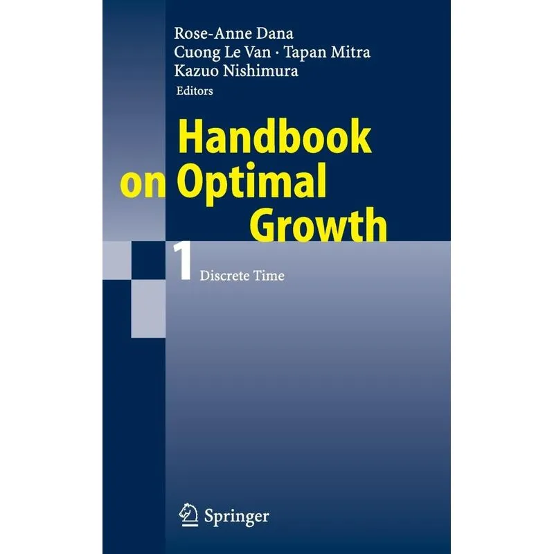 Handbook on Optimal Growth 1