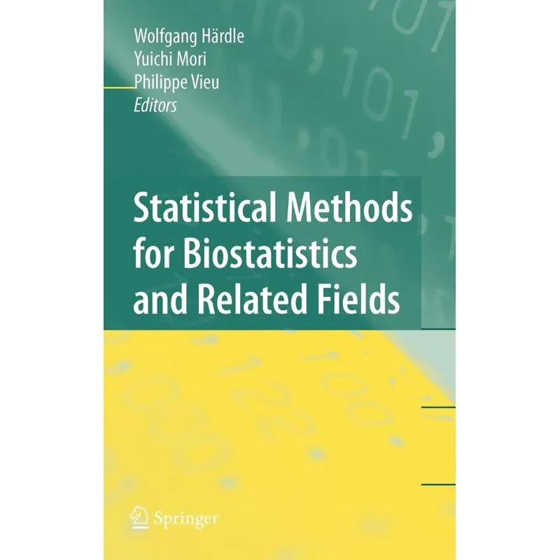Statistical Methods for Biostatistics and Related Fields
