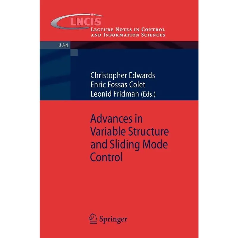 Advances in Variable Structure and Sliding Mode Control