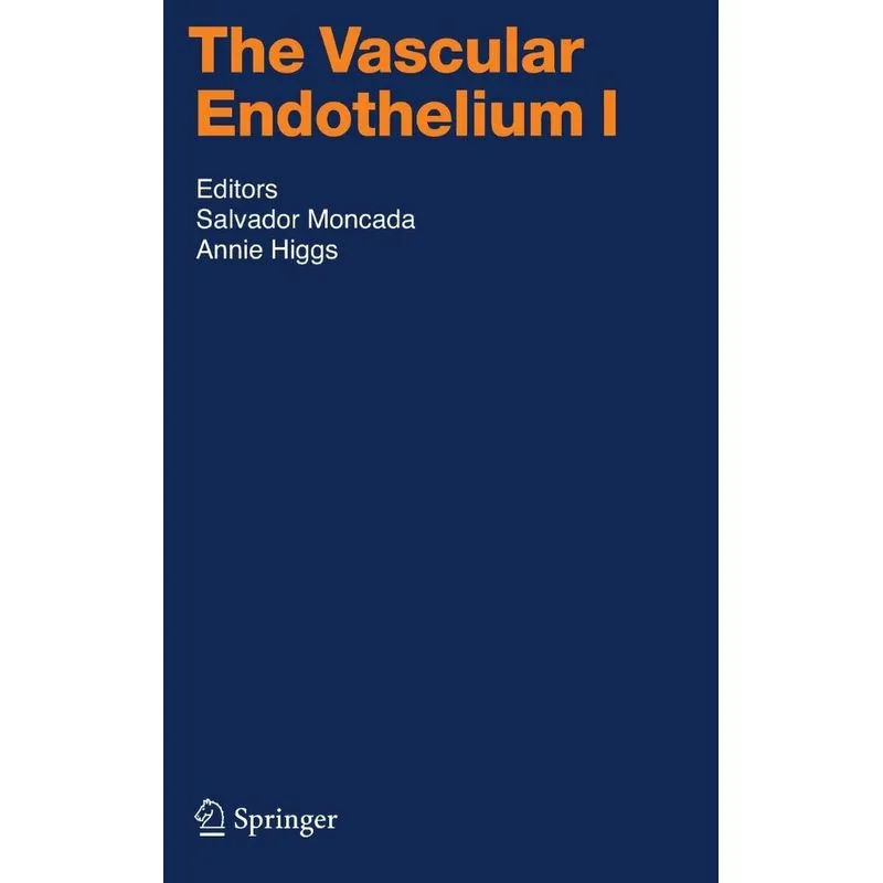 The Vascular Endothelium I