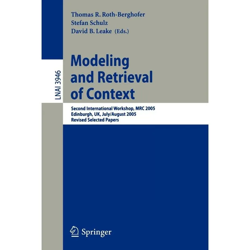 Modeling and Retrieval of Context