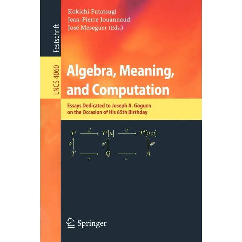 Algebra, Meaning, and Computation