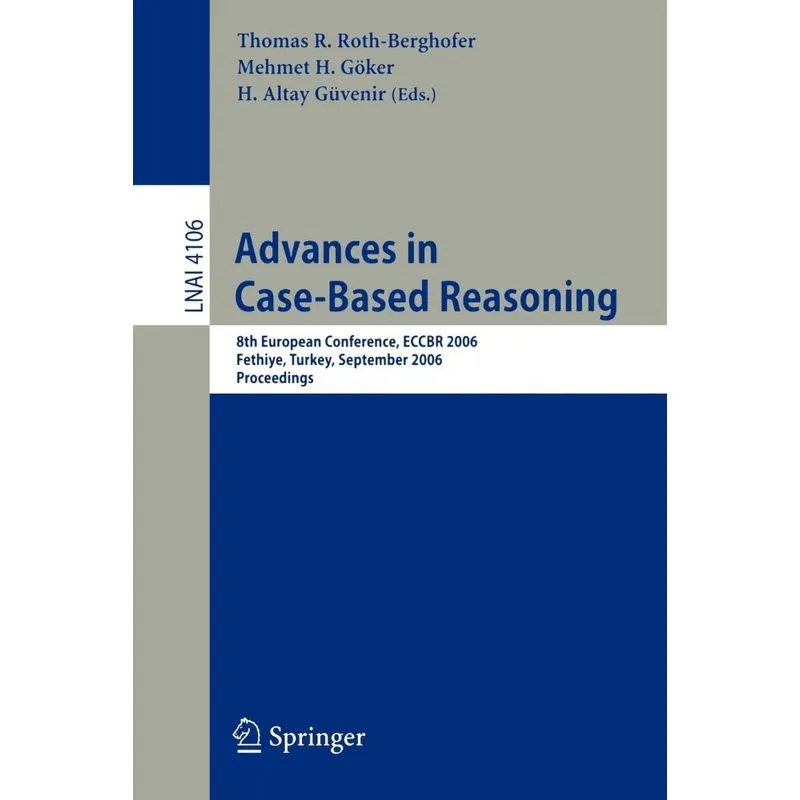 Advances in Case-Based Reasoning