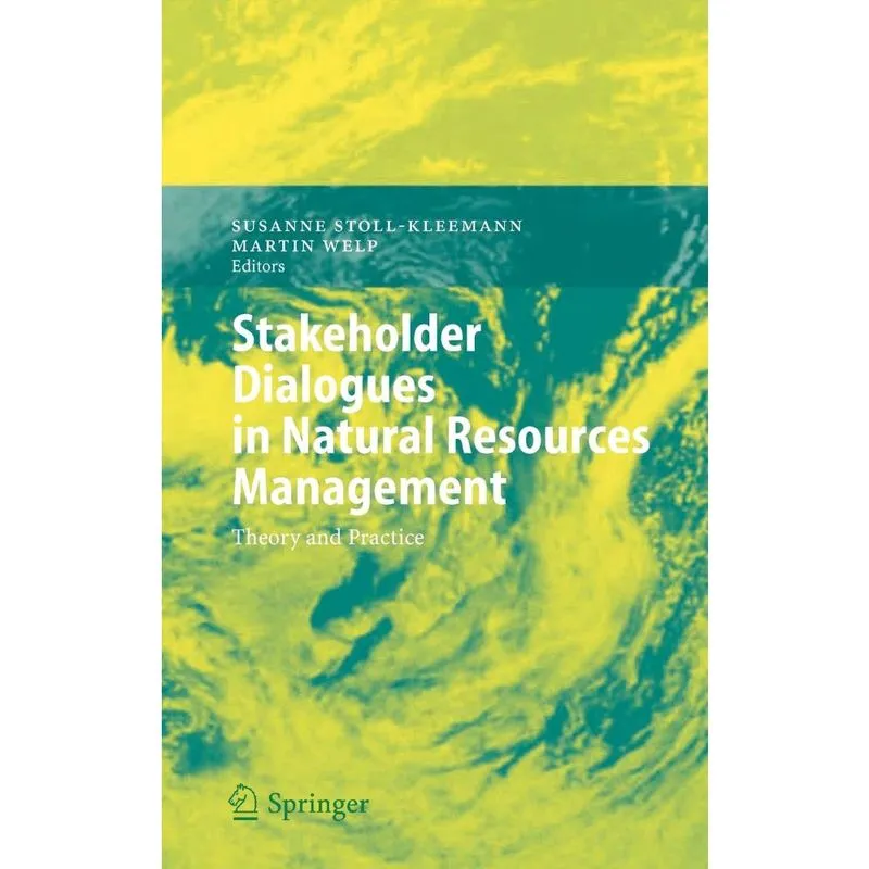 Stakeholder Dialogues in Natural Resources Management