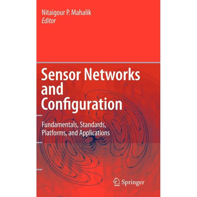 Sensor Networks and Configuration