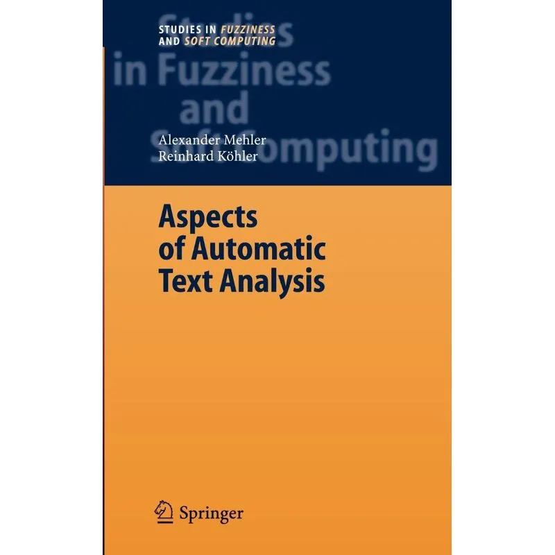 Aspects of Automatic Text Analysis