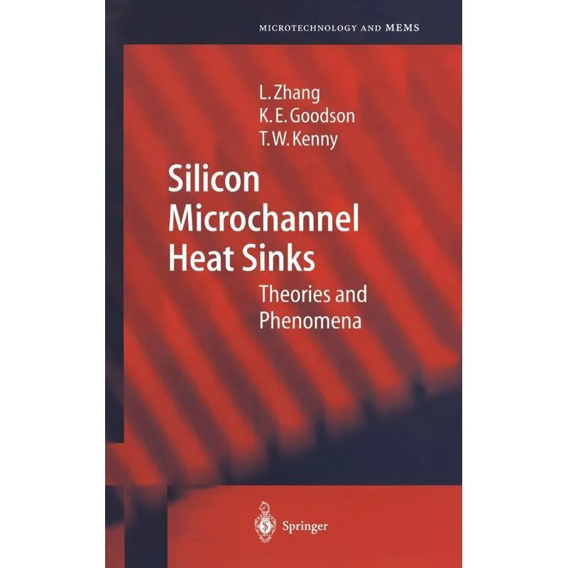 Silicon Microchannel Heat Sinks