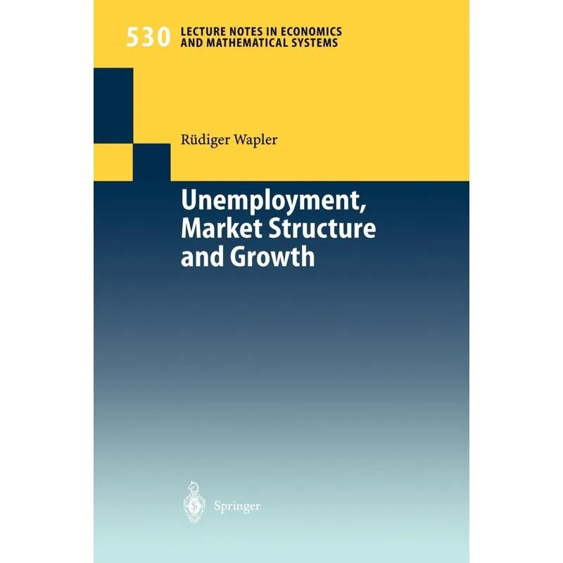 Unemployment, Market Structure and Growth