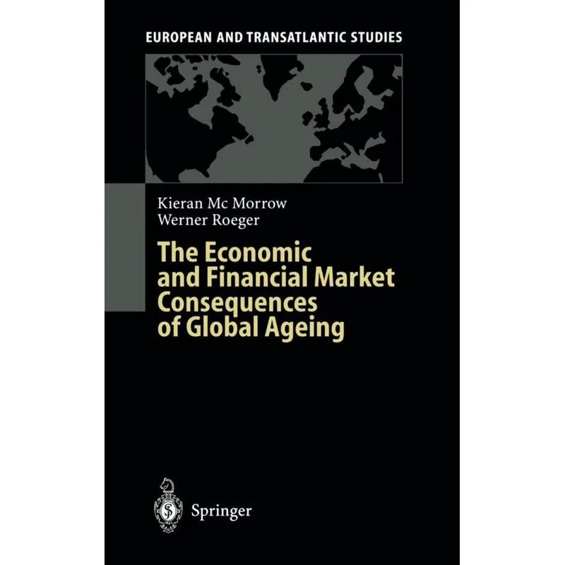 The Economic and Financial Market Consequences of Global Ageing