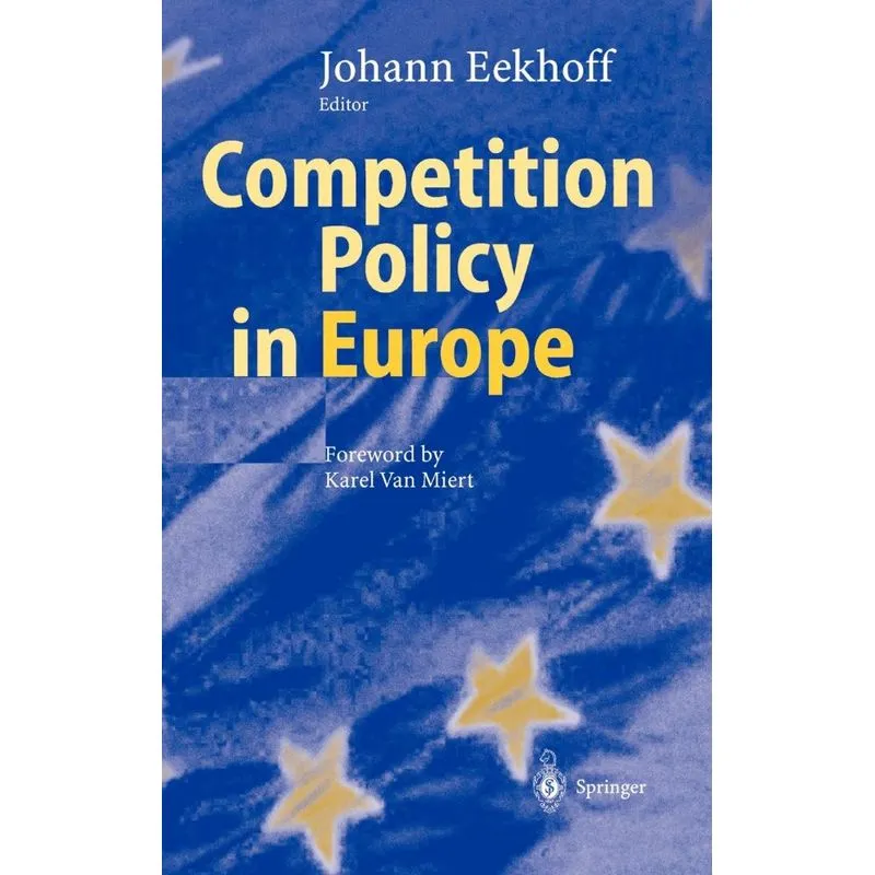 Competition Policy in Europe