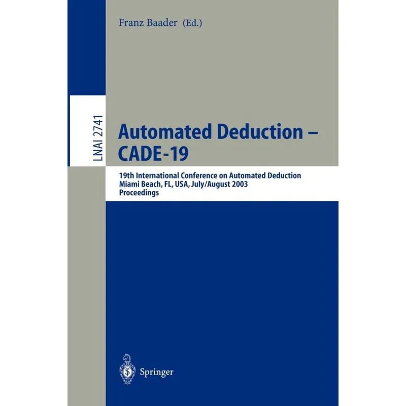 Automated Deduction - CADE-19