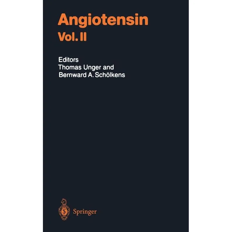 Angiotensin Vol. II