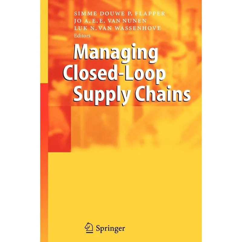 Managing Closed-Loop Supply Chains
