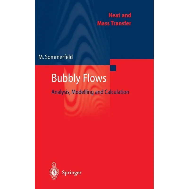 Bubbly Flows