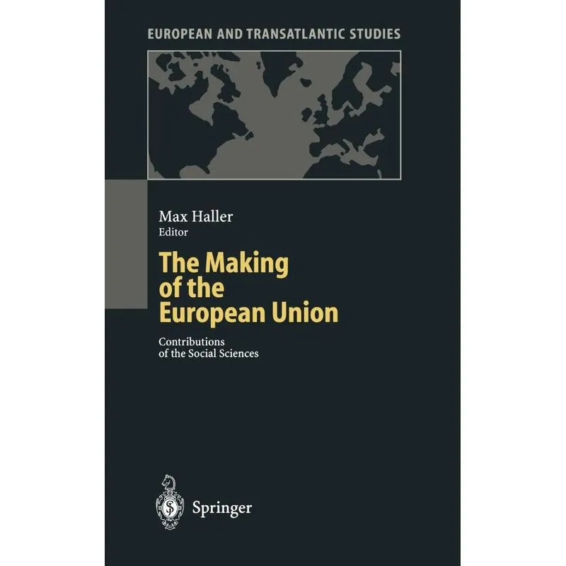 The Making of the European Union