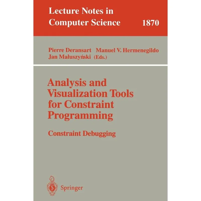 Analysis and Visualization Tools for Constraint Programming