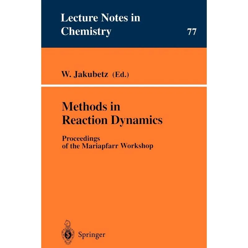 Methods in Reaction Dynamics