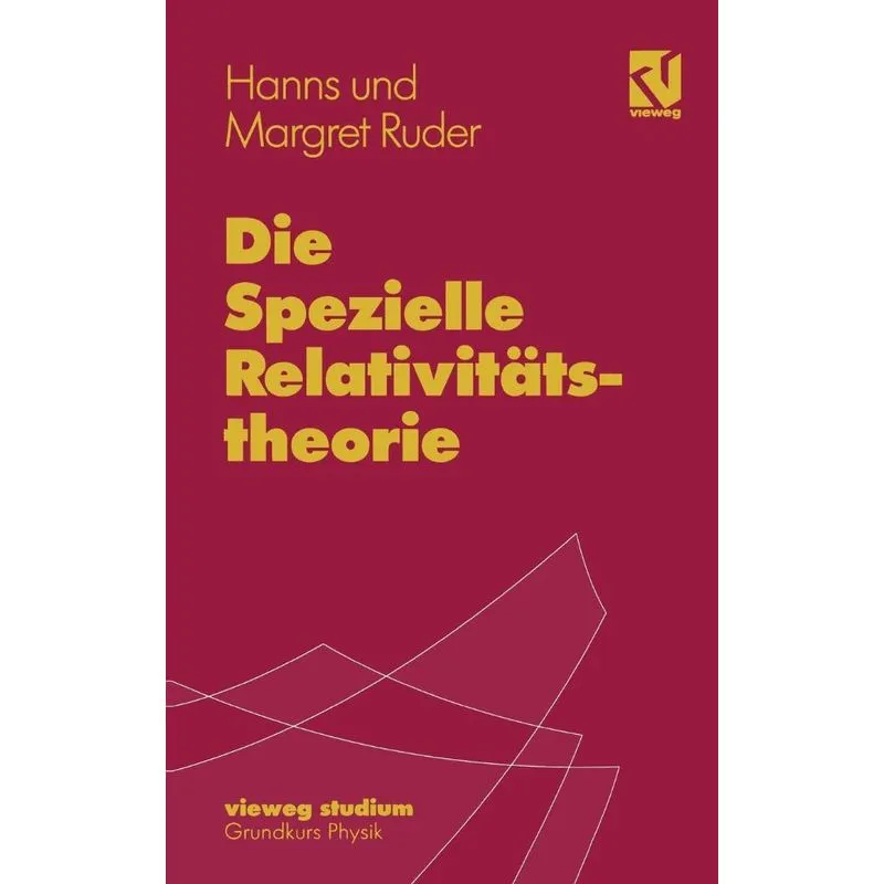 Die Spezielle Relativitststheorie