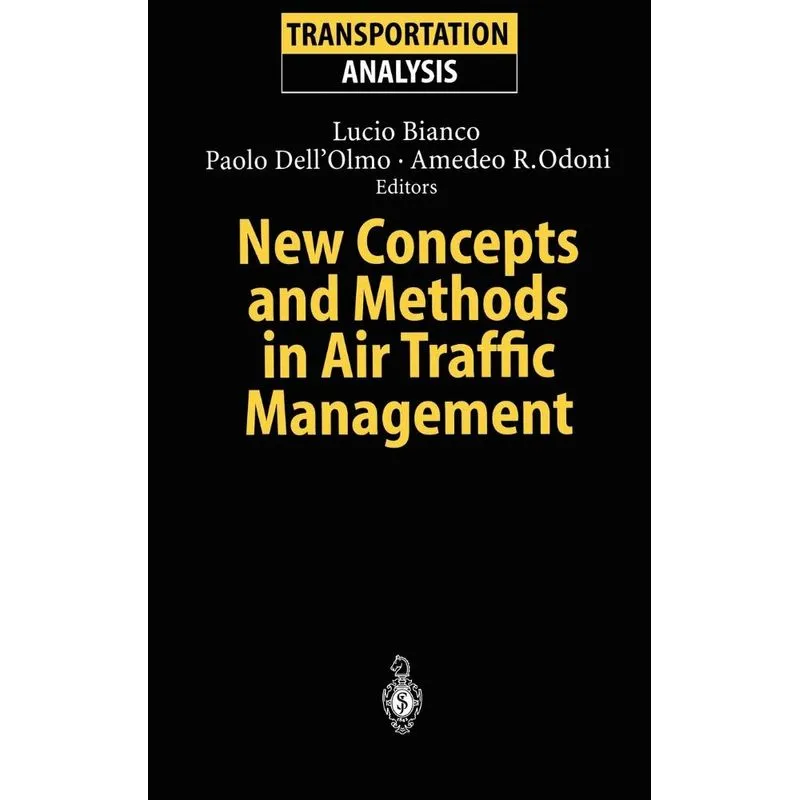 New Concepts and Methods in Air Traffic Management