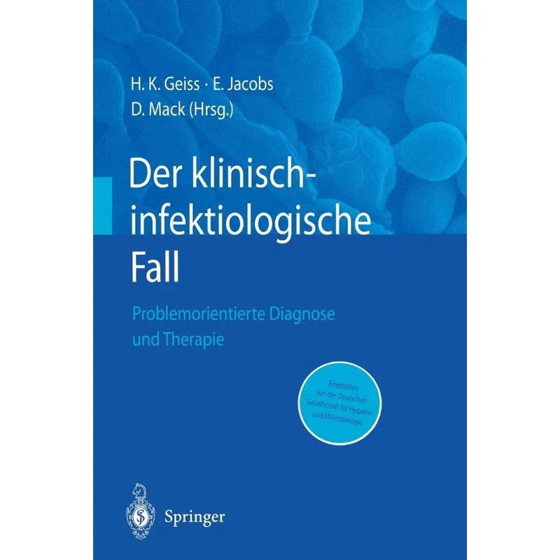 Der Klinisch-Infektiologische Fall