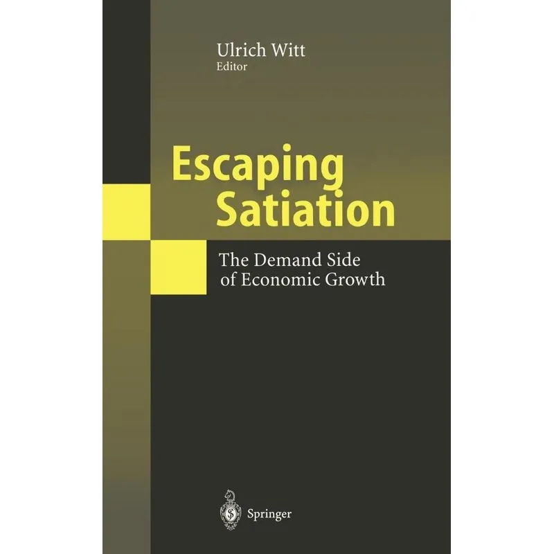 Escaping Satiation