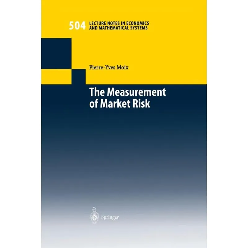 The Measurement of Market Risk