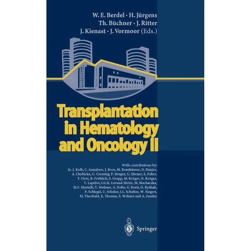 Transplantation in Hematology and Oncology II