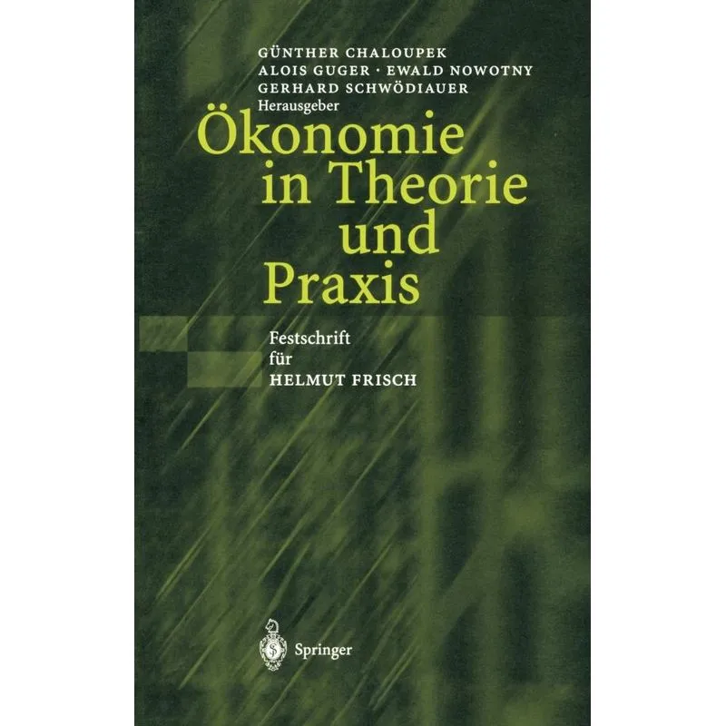 Ökonomie in Theorie und Praxis