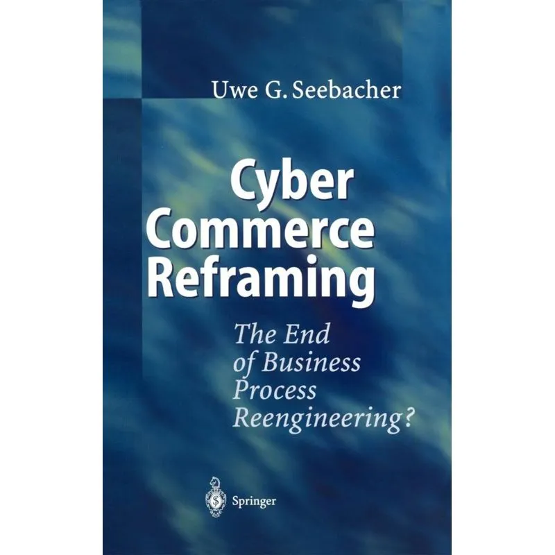 Cyber Commerce Reframing