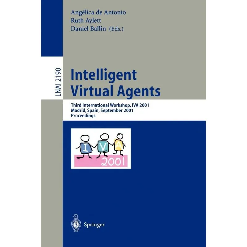 Intelligent Virtual Agents