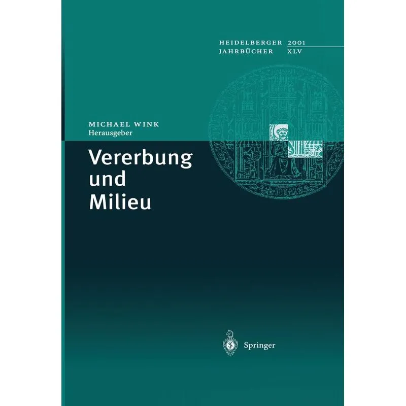 Vererbung und Milieu