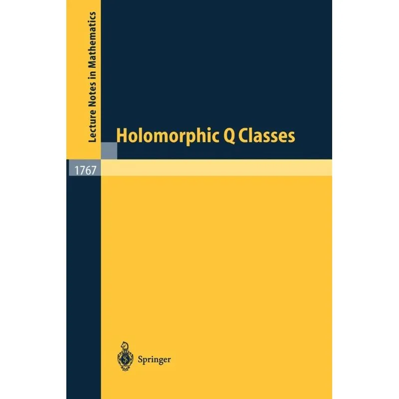 Holomorphic Q Classes