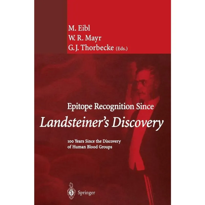 Epitope Recognition Since Landsteiner S Discovery