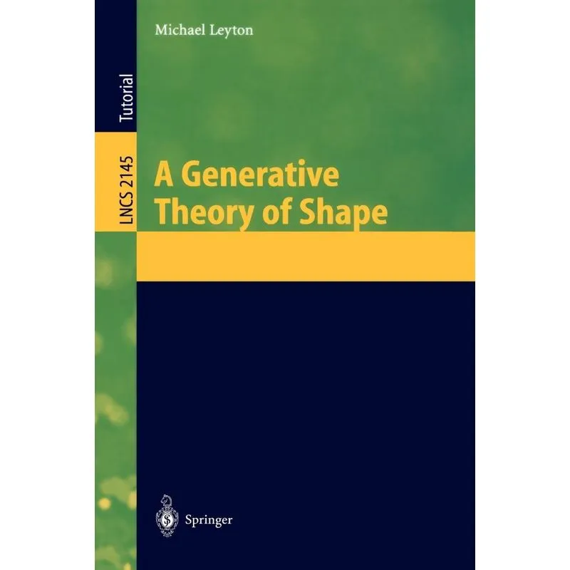 A Generative Theory of Shape