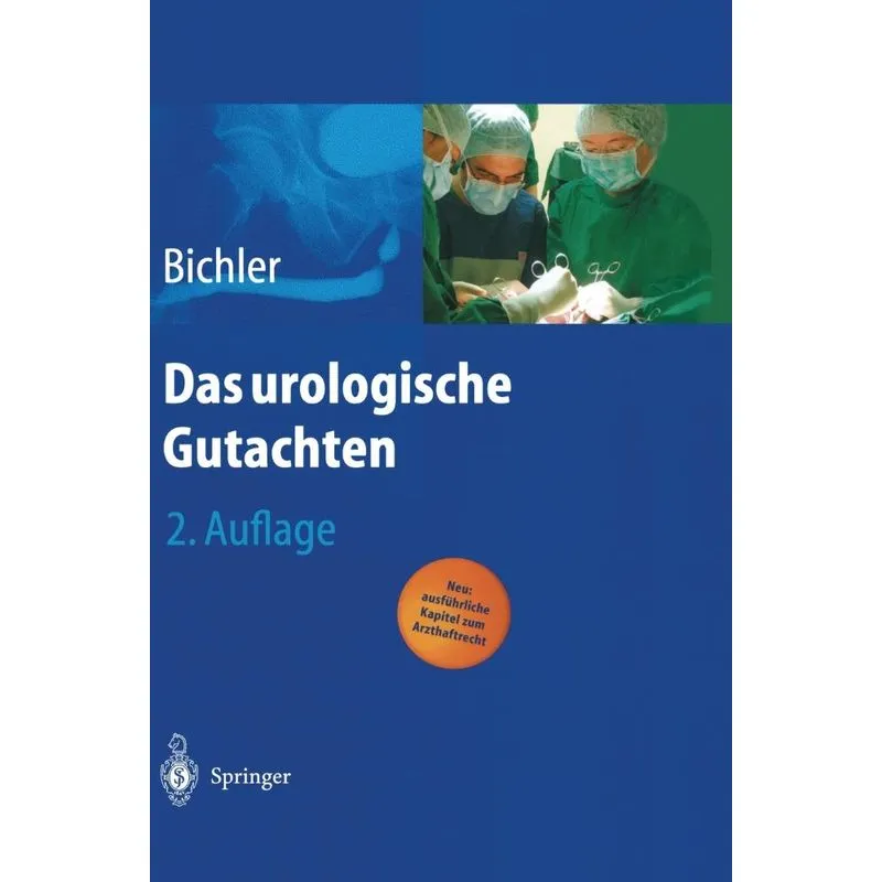 Das Urologische Gutachten
