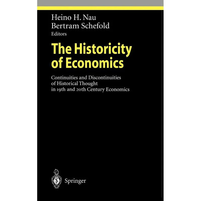 The Historicity of Economics