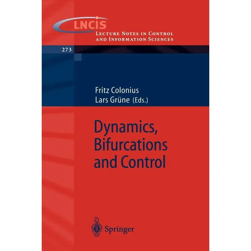Dynamics, Bifurcations and Control