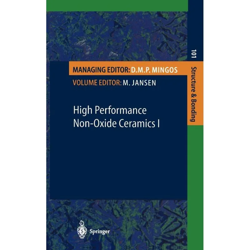 High Performance Non-Oxide Ceramics I