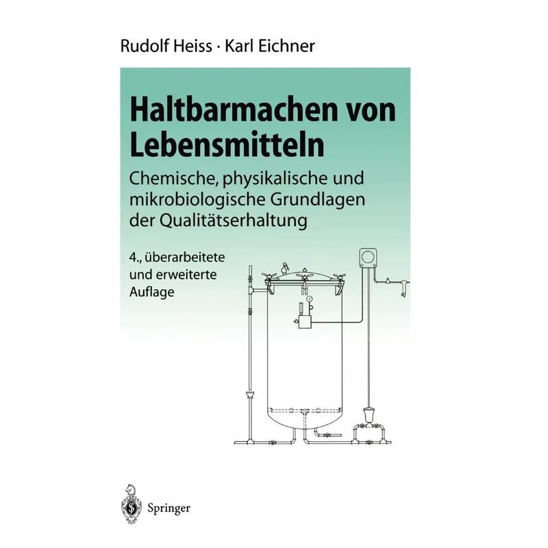 Haltbarmachen von Lebensmitteln