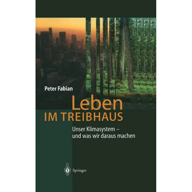Leben Im Treibhaus