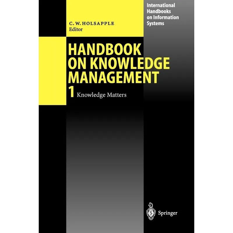 Handbook on Knowledge Management 1