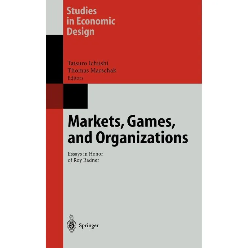 Markets, Games, and Organizations