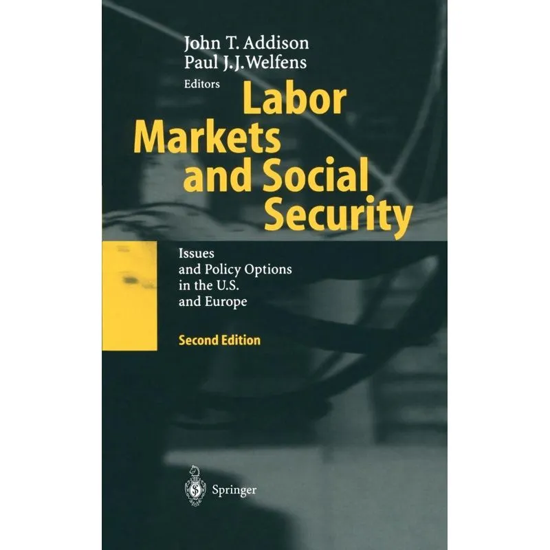 Labor Markets and Social Security