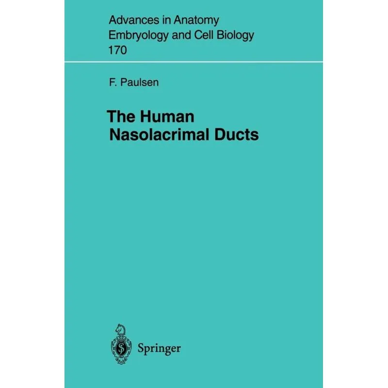 The Human Nasolacrimal Ducts